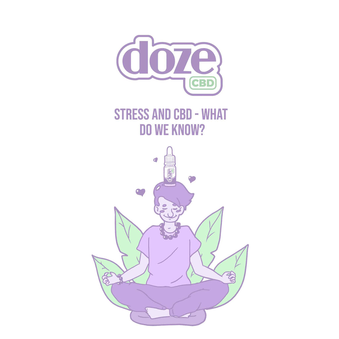 <strong>Stress and CBD – What Do We Know?</strong>