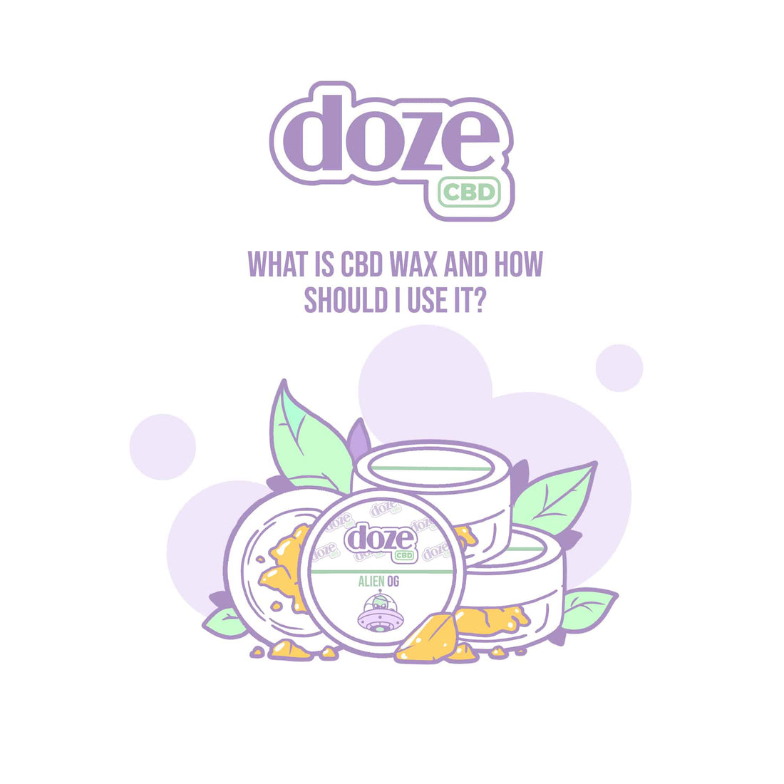 What is CBD Wax and How Should You Use It?